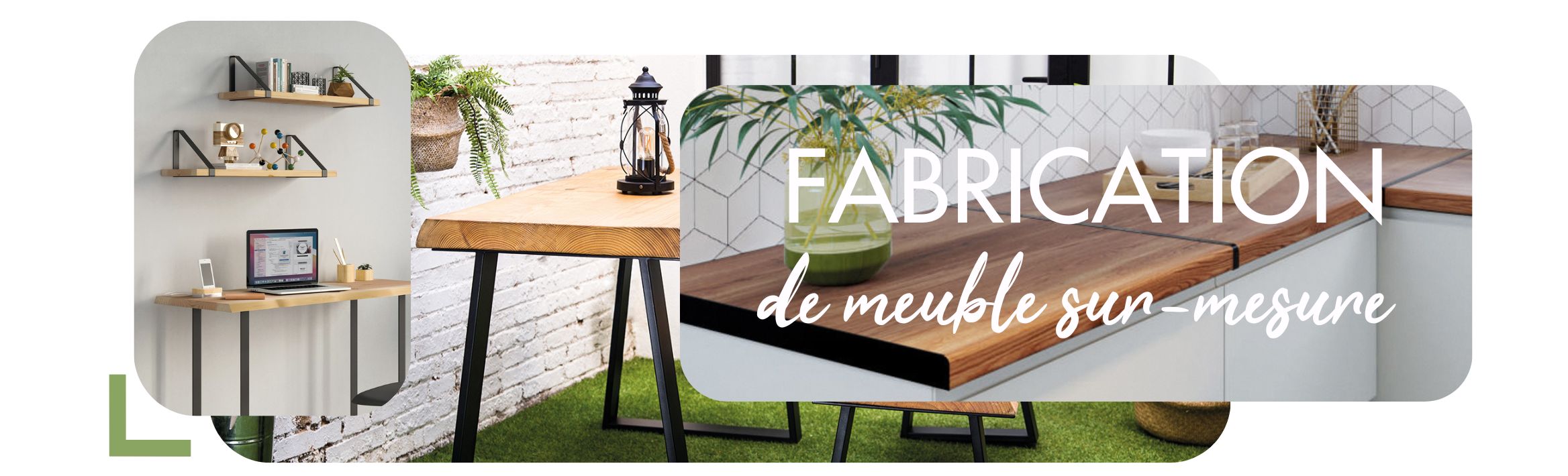 COMMENT FAIRE UN MEUBLE SOI-MEME ?